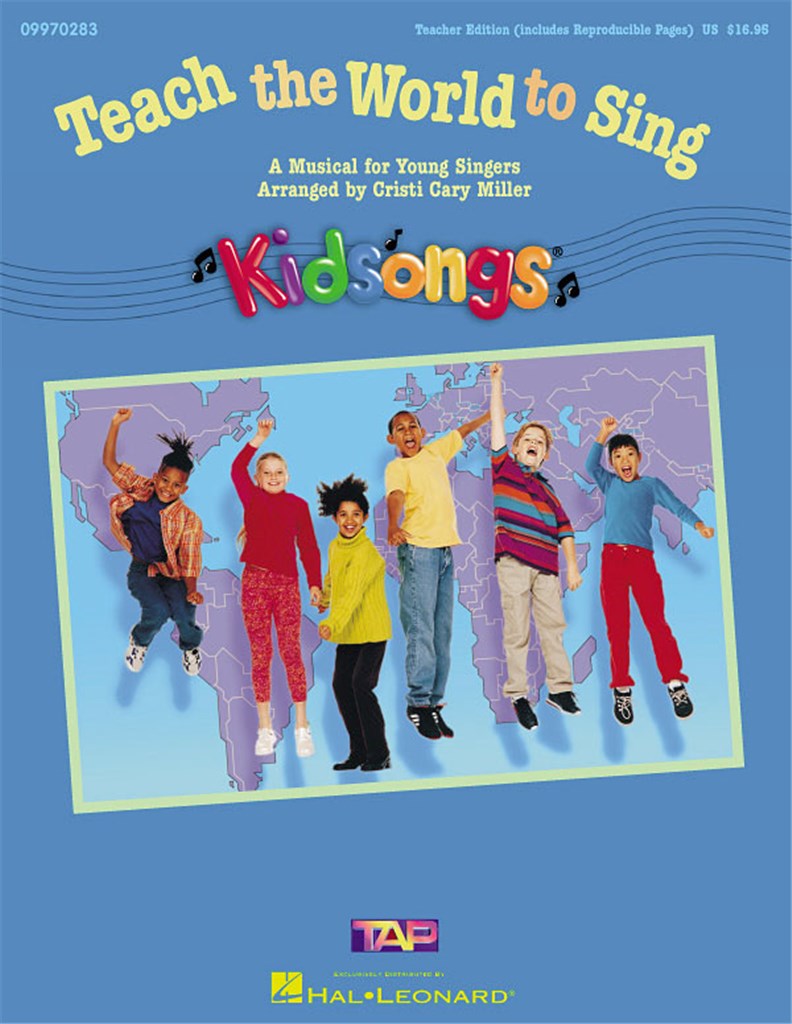 Teach the World to Sing (teacher ed)