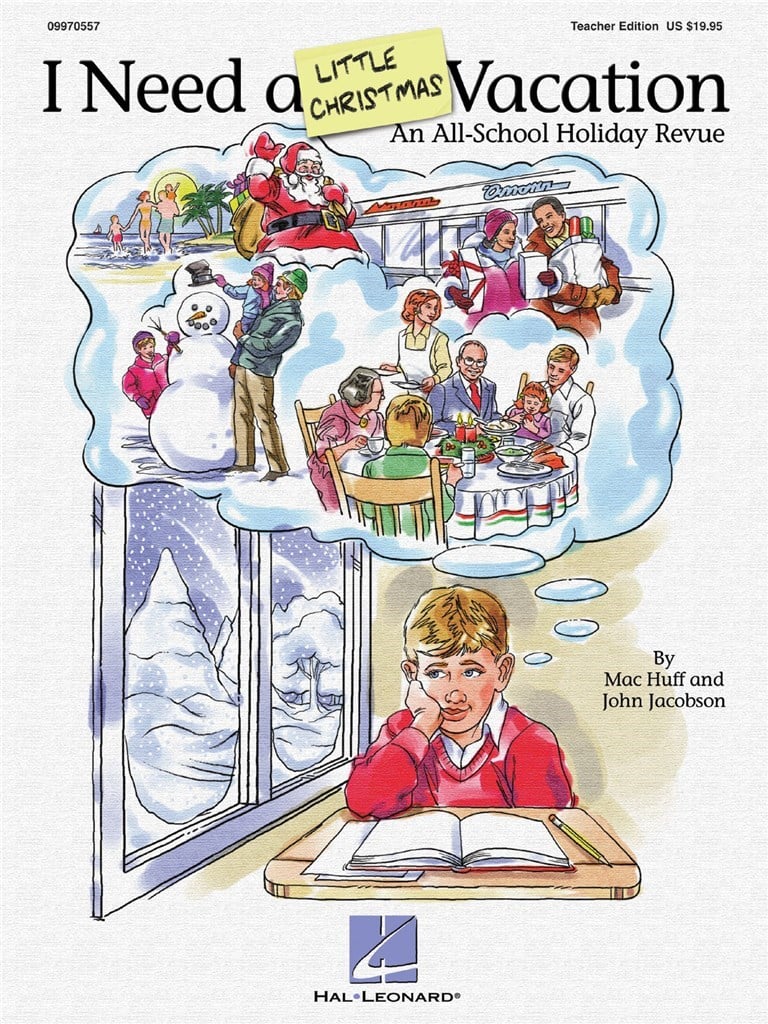 I Need a Little Christmas Vacation Musical