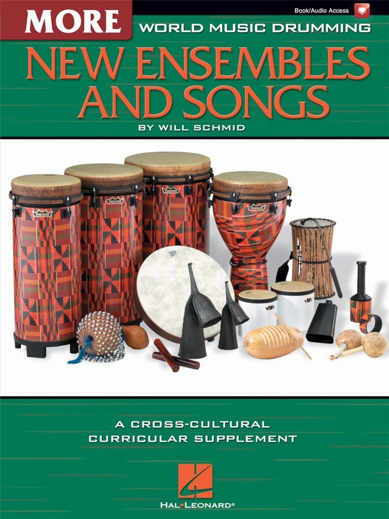 World Music Drumming: More New Ensembles and Songs