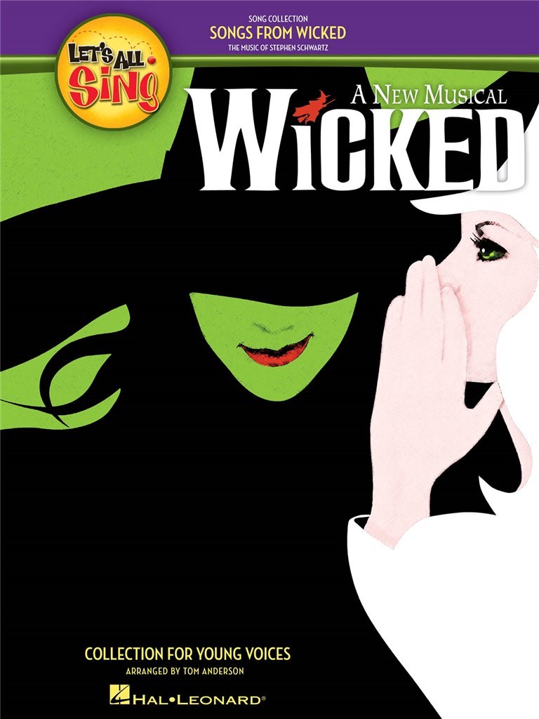 Let's all Sing Songs from Wicked