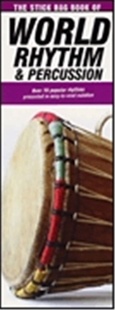 The Stick Bag Book of World Rhythm and Percussion