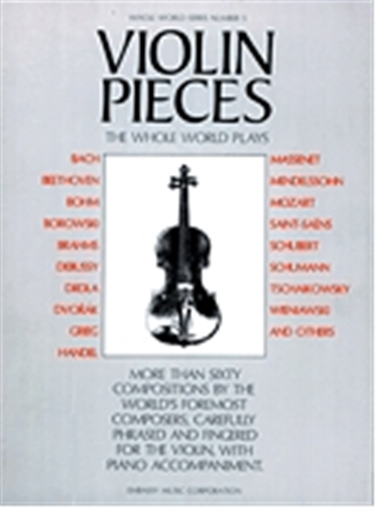 Violin Pieces the Whole World Plays