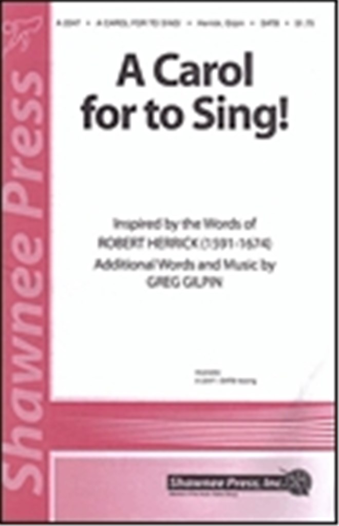 A Carol for to Sing!
