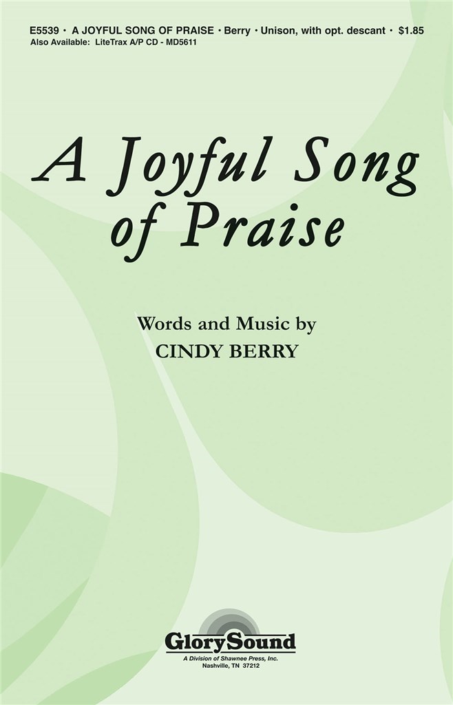 Joyful Song of Praise, A