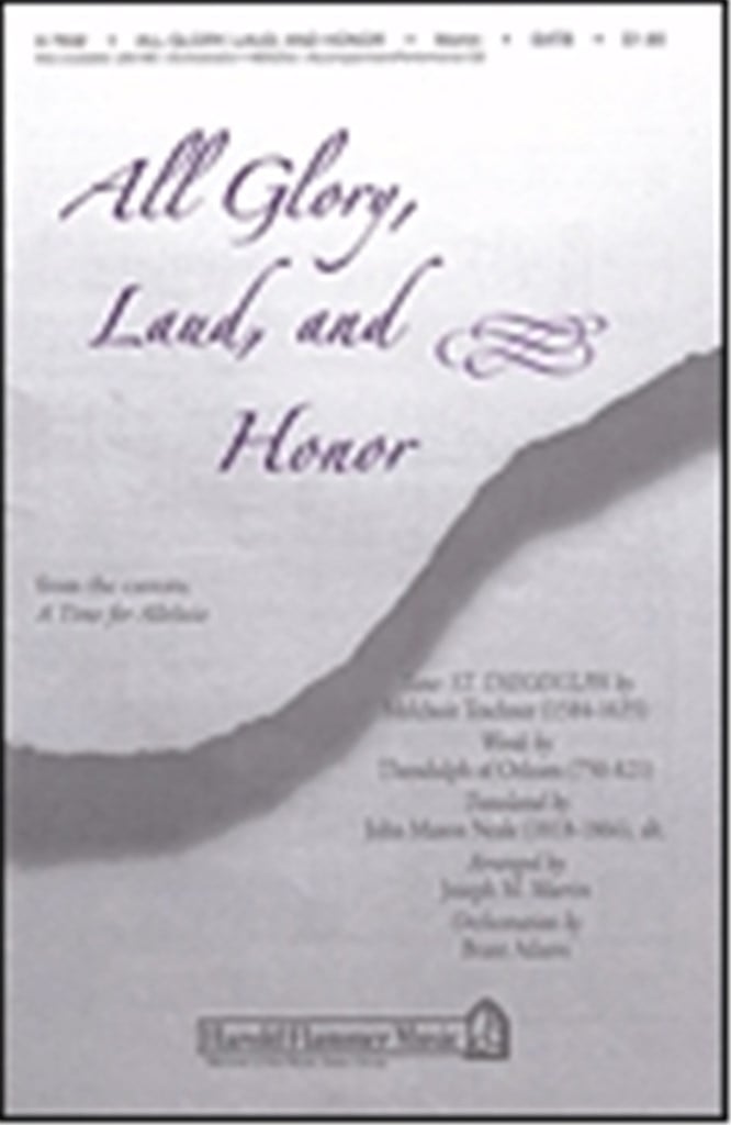 All Glory, Laud and Honor