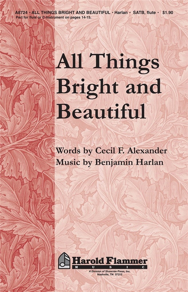 All Things Bright and Beautiful