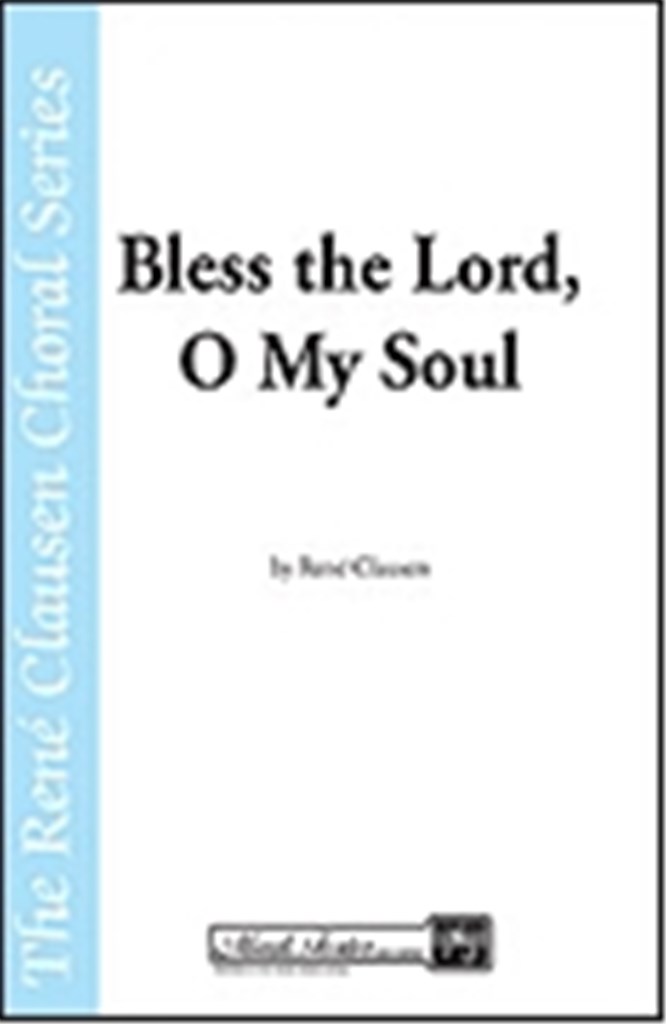 Bless the Lord, O My Soul