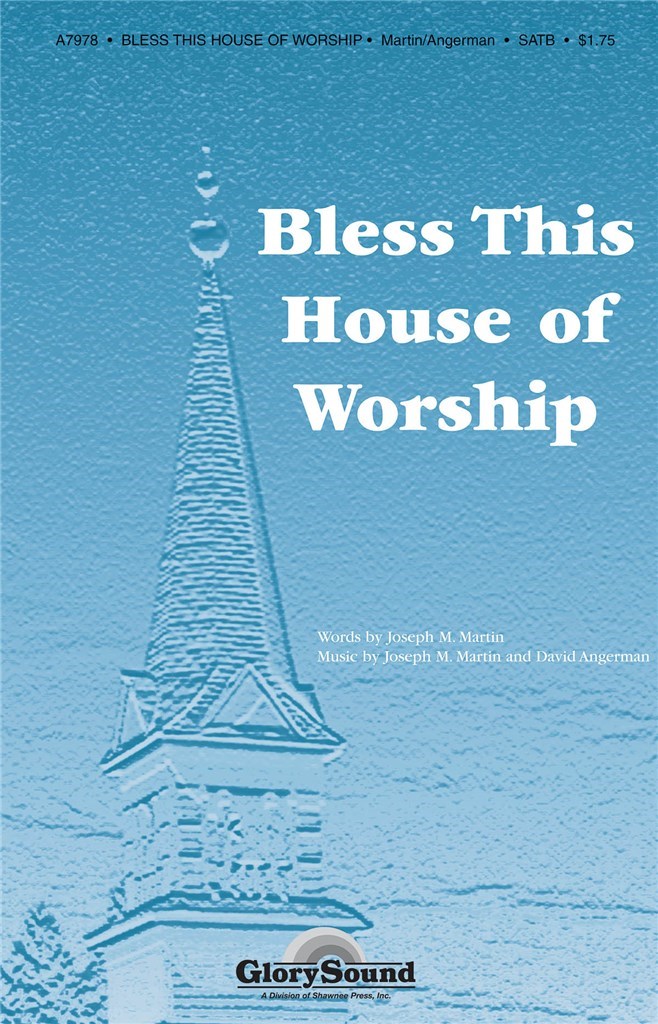 Bless This House of Worship