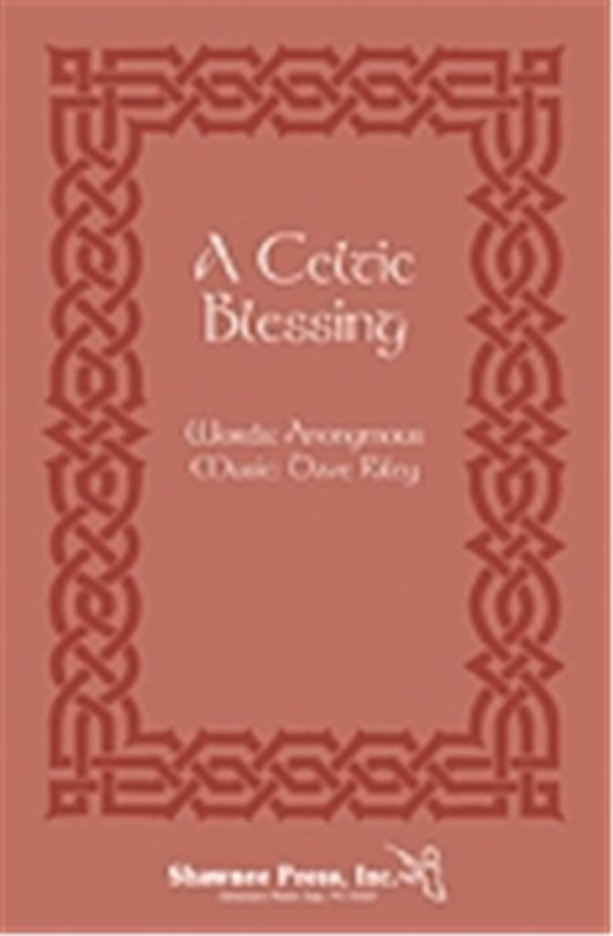 A Celtic Blessing