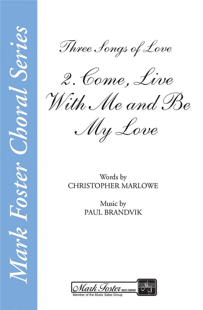 Come, Live with Me and Be My Love