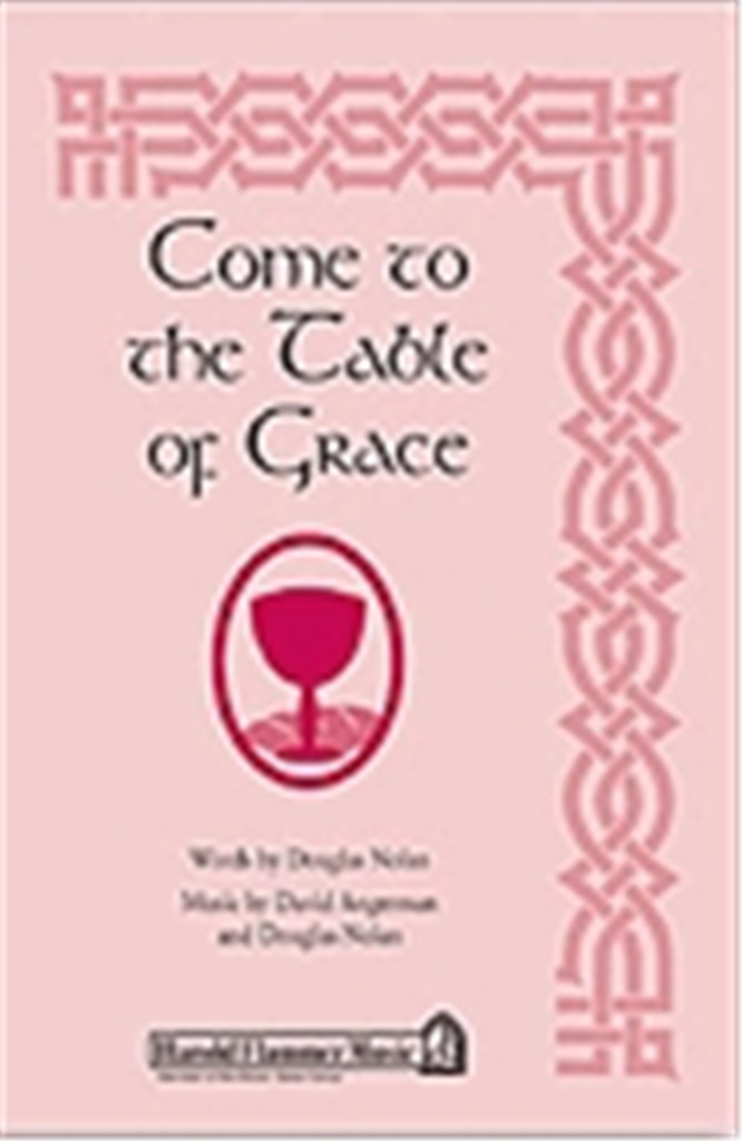 Come to the Table of Grace