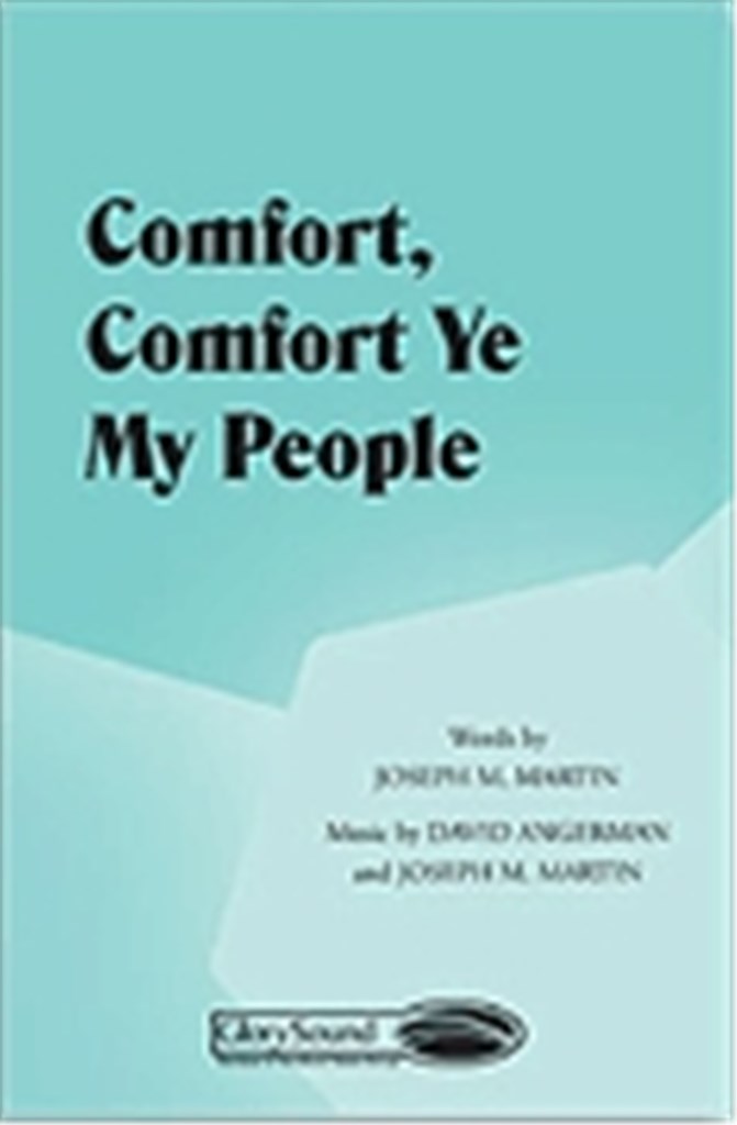 Comfort, Comfort Ye My People