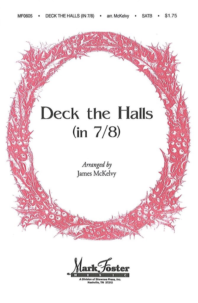Deck the Halls in 7/8