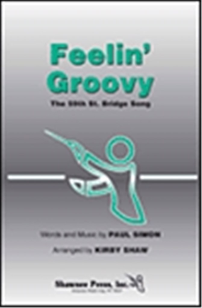 Feelin' Groovy (The 59th Street Bridge Song)