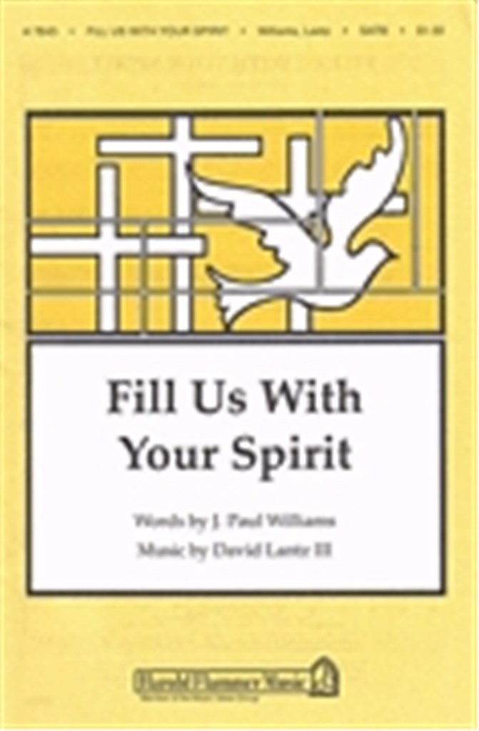 Fill Us with Your Spirit