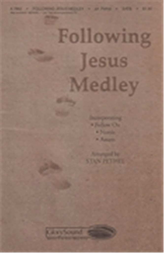 Following Jesus Medley
