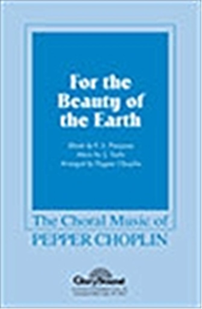 For the Beauty of the Earth