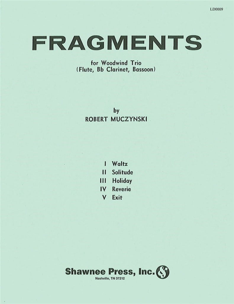 Fragments Flute/Clarinet/Bassoon