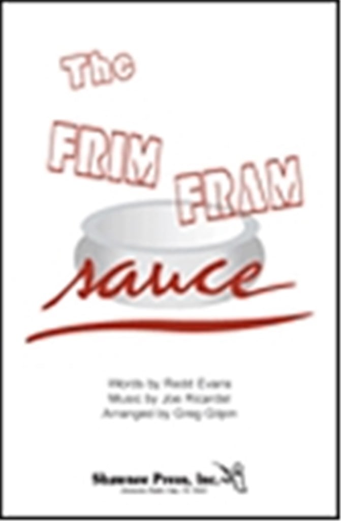 The Frim Fram Sauce