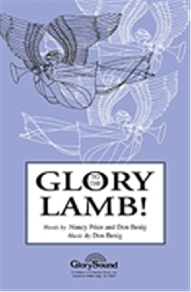 Glory to the Lamb!