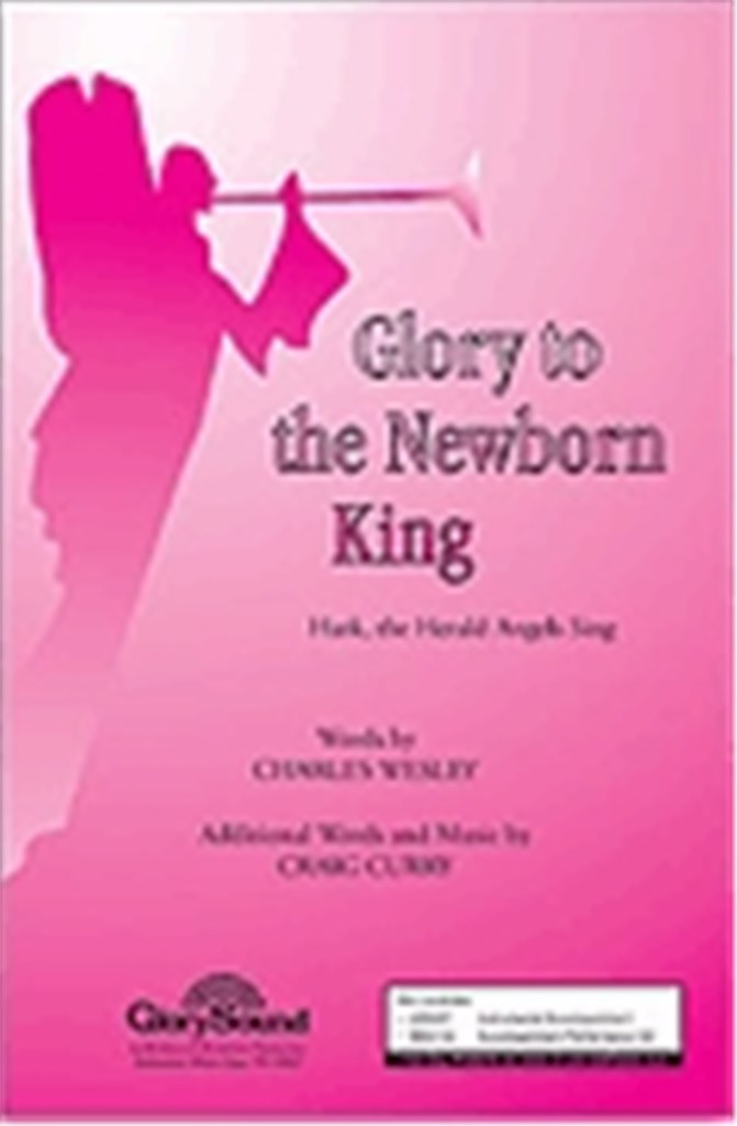 Glory to the Newborn King
