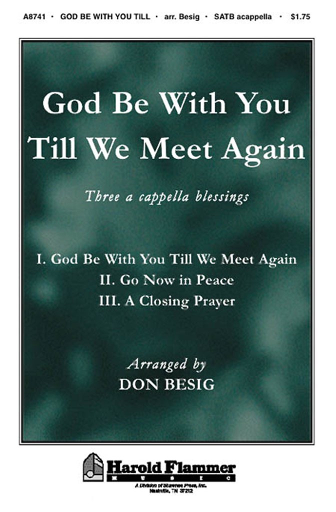 God Be with You Till We Meet Again