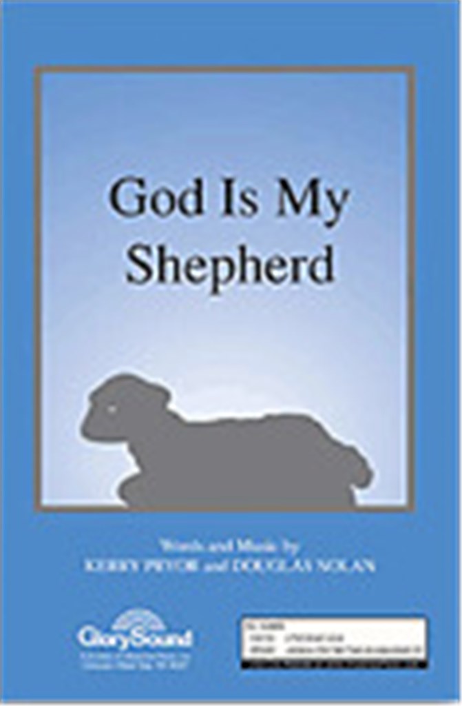 God Is My Shepherd