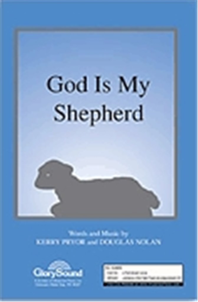 God Is My Shepherd