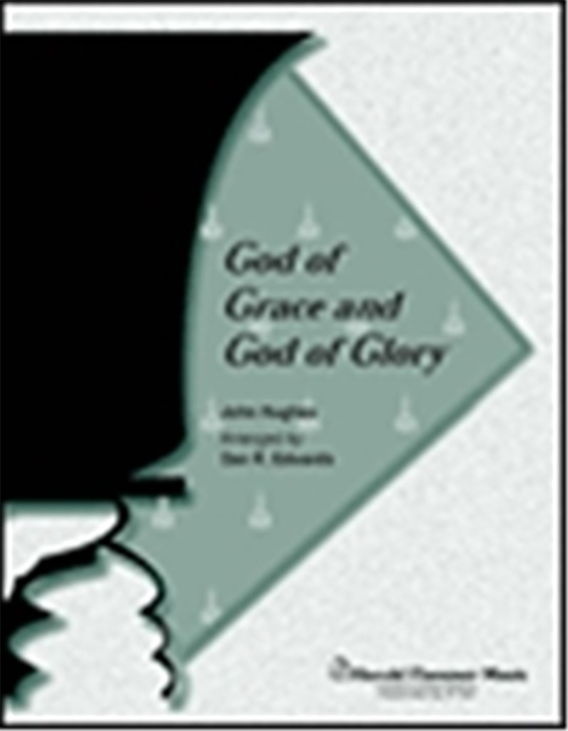 God of Grace and God of Glory