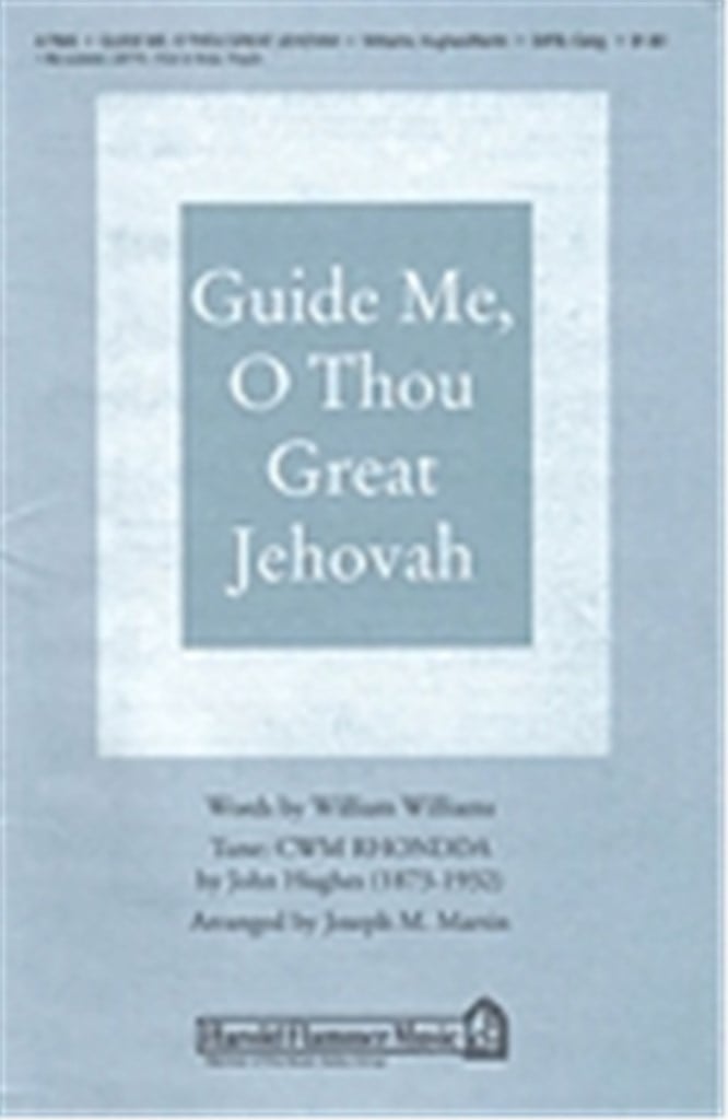 Guide Me, O Thou Great Jehovah