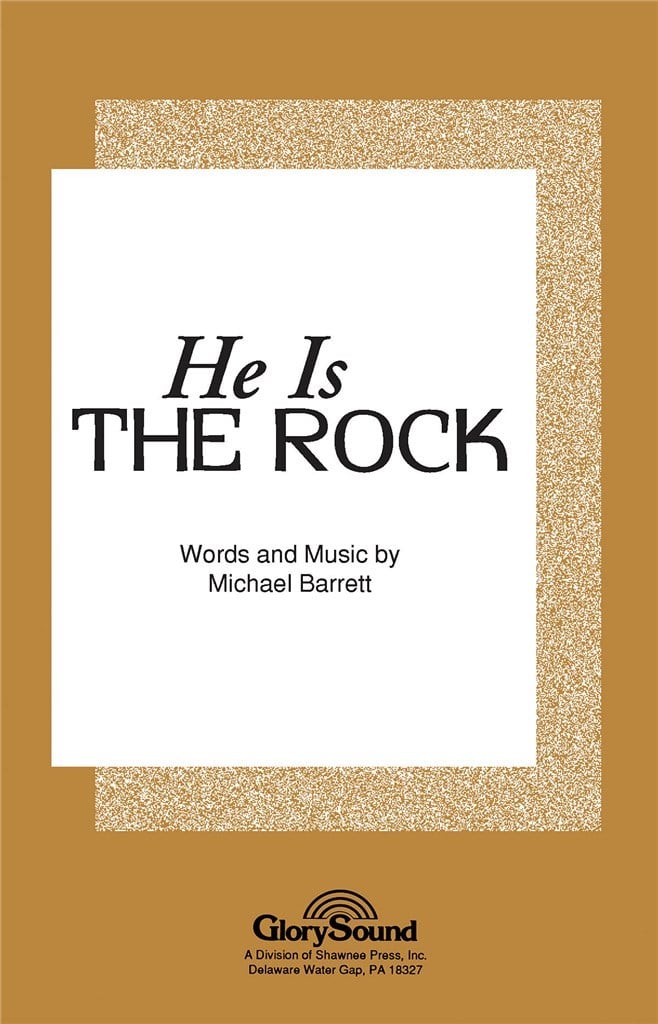 He is the Rock