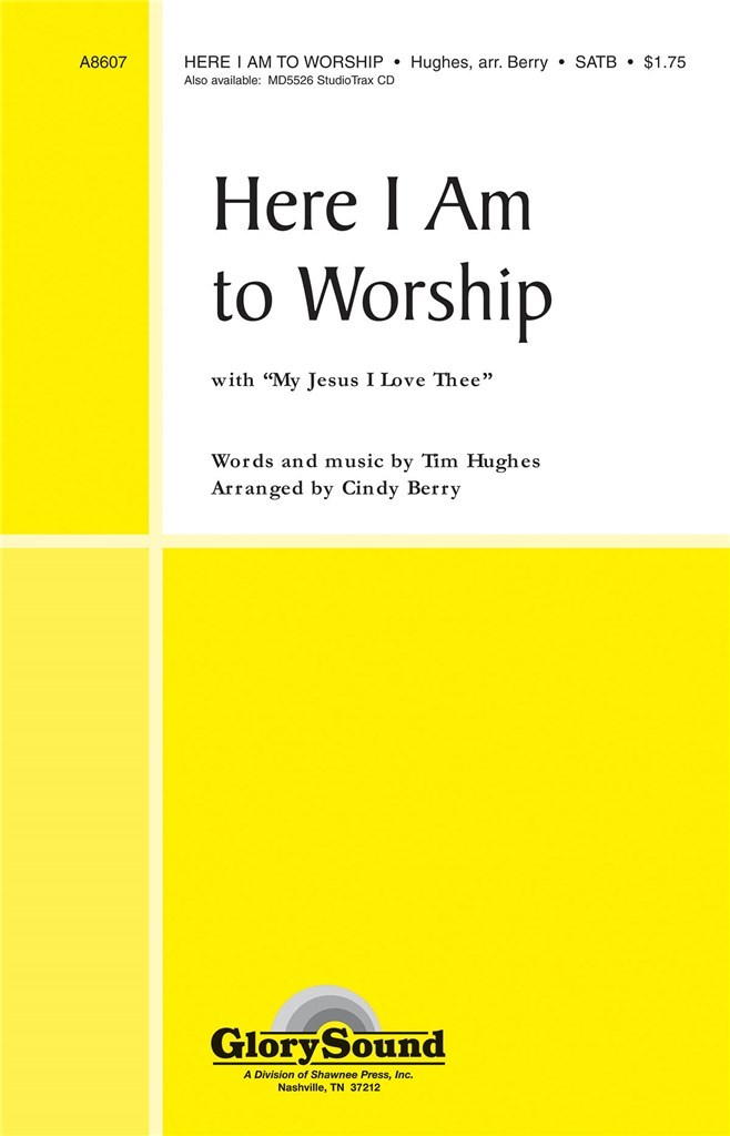 Here I Am to Worship