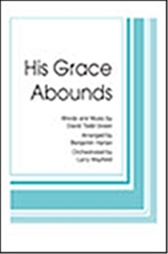 His Grace Abounds