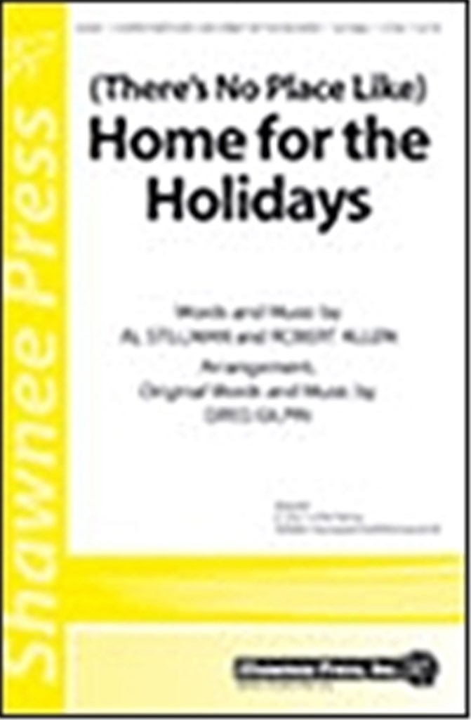 (There's No Place Like) Home for the Holidays