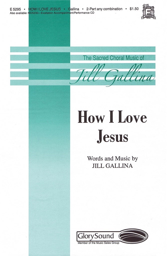 How I Love Jesus