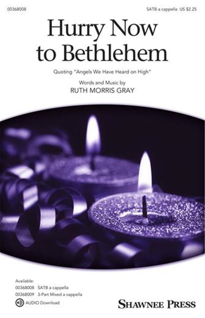 Hurry, Hurry to Bethlehem