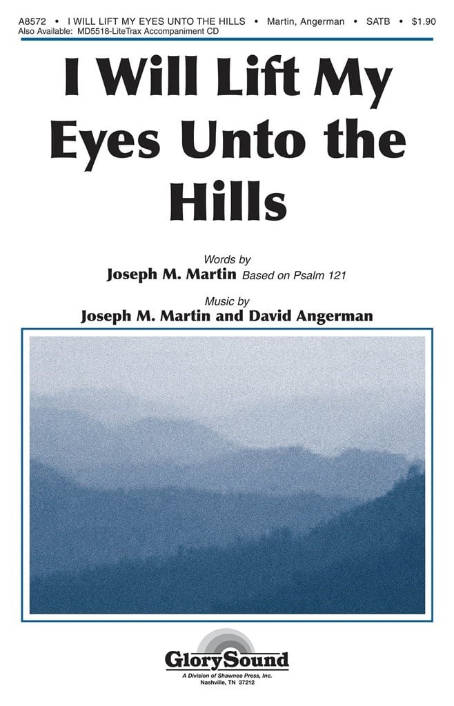 I Will Lift My Eyes Unto the Hills