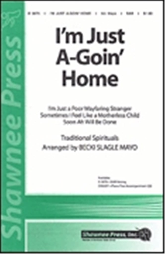 I'm Just A-Goin' Home