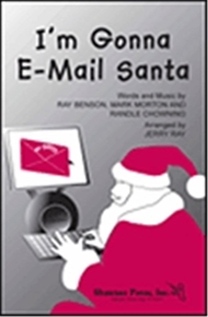 I'm Gonna E-Mail Santa