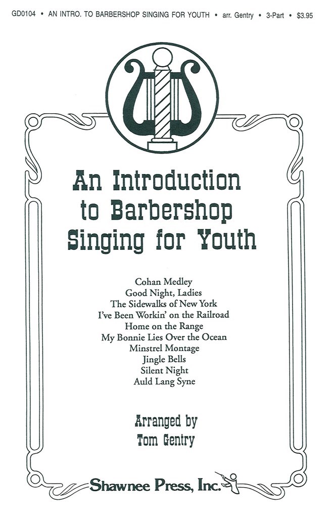 An Introduction to Barbershop Singing for Youth