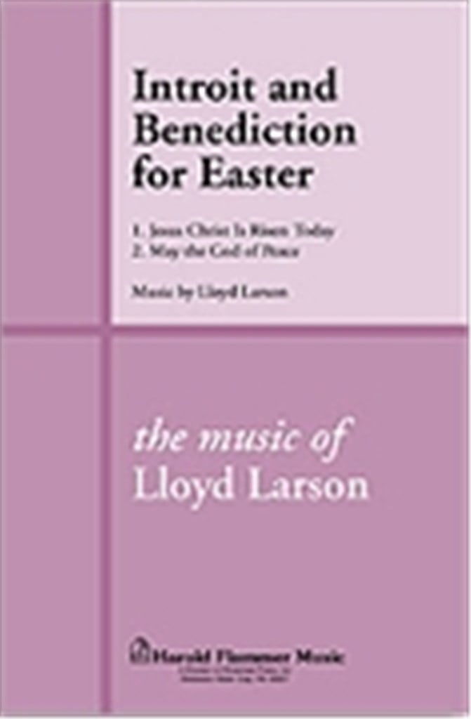 Introit and Benediction for Easter