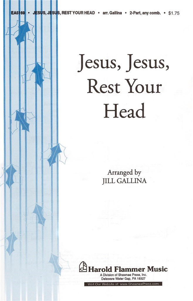 Jesus, Jesus Rest Your Head