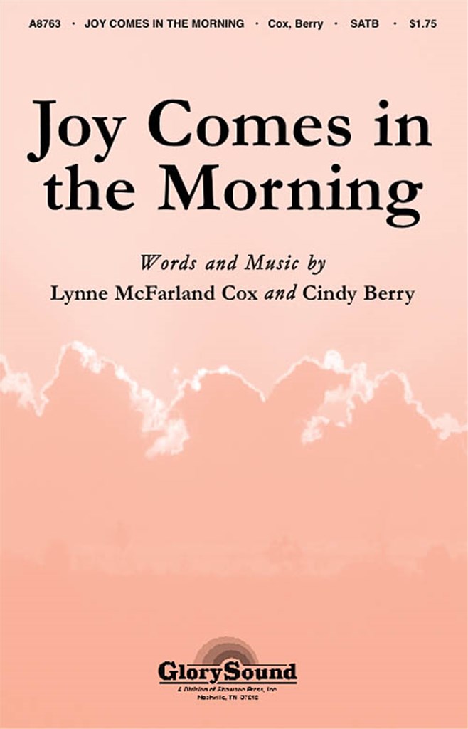 Joy Comes in the Morning
