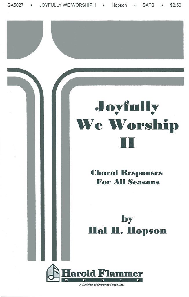 Joyfully We Worship - Volume 2