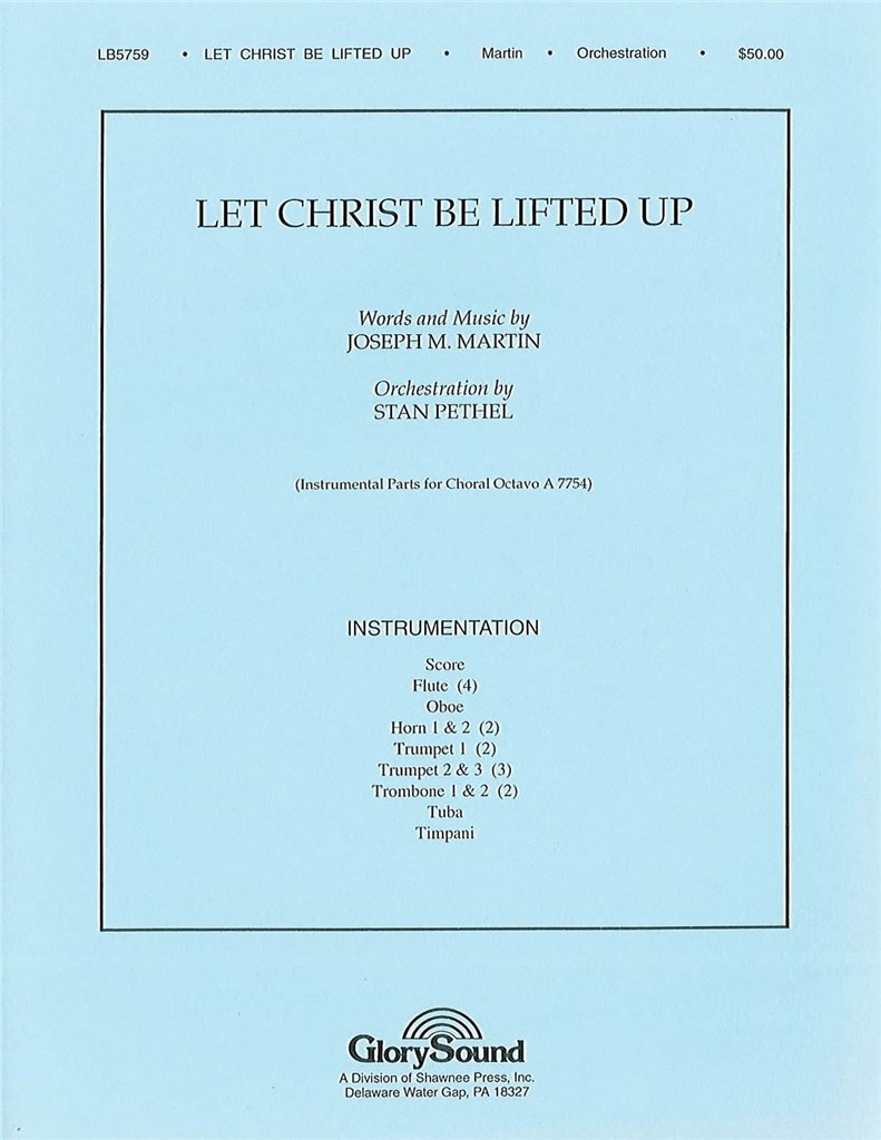 Let Christ Be Lifted Up