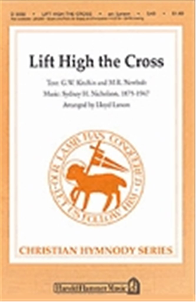 Lift High the Cross