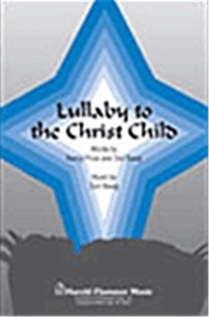 Lullaby to the Christ Child