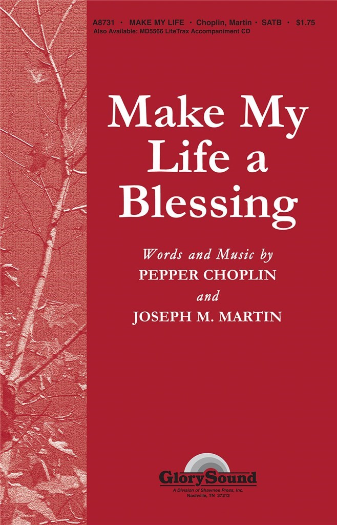 Make My Life a Blessing