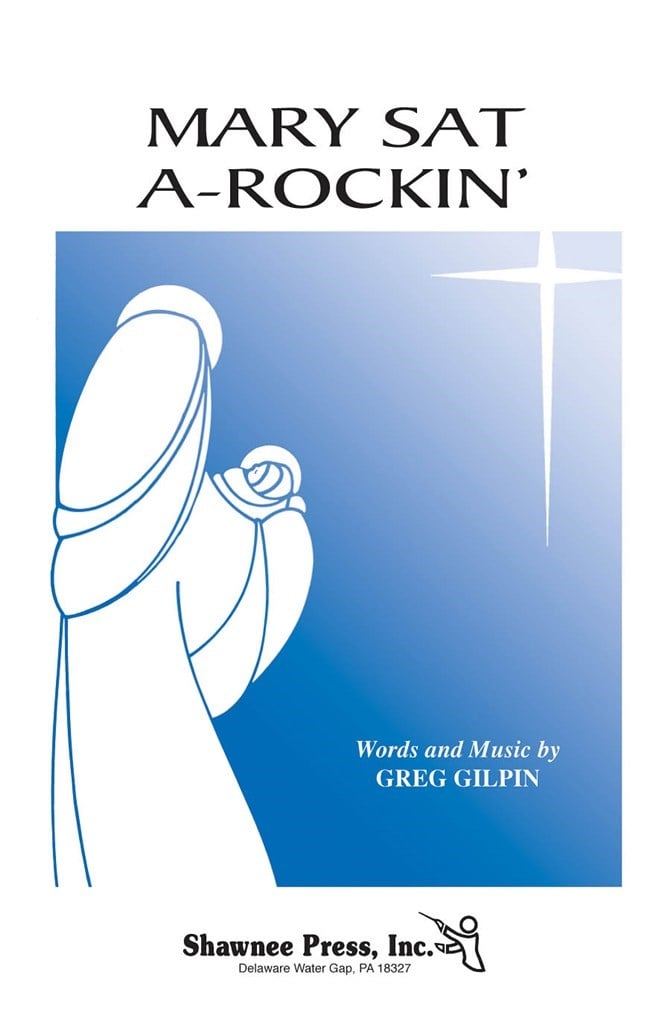 Mary Sat A-Rockin'