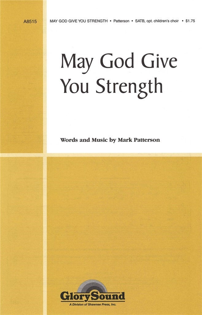 May God Give You Strength
